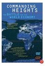 commanding heights: the battle for the world economy