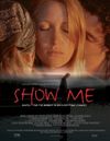 show me