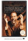 chris rock: never scared