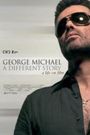 george michael: a different story