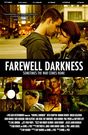 farewell darkness