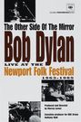 the other side of the mirror: bob dylan at the newport folk fest