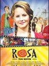 rosa: the movie