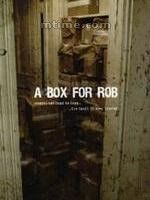 a box for rob